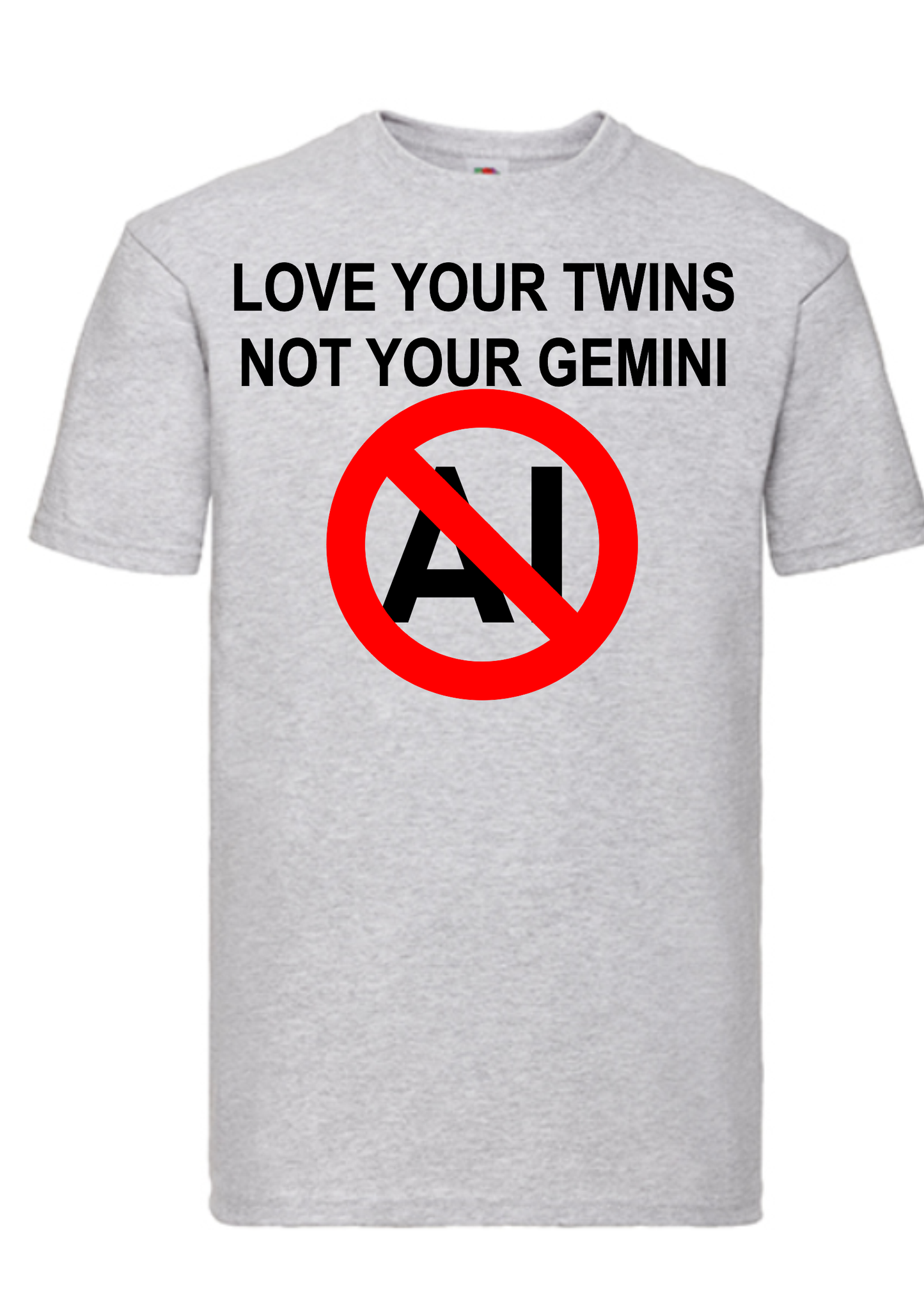 T-shirt Love your twins, not your Gemini. Havy cotton. 100% bomuld. Aske grå.