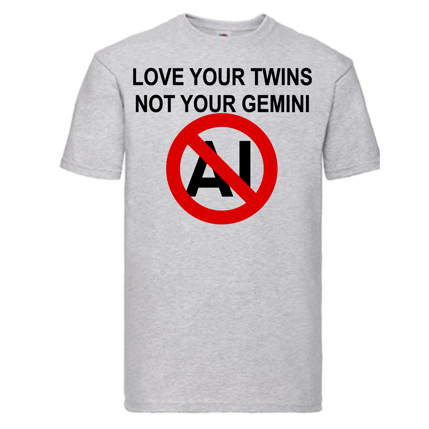 T-shirt Love your twins, not your Gemini. Havy cotton. 100% bomuld. Aske grå.