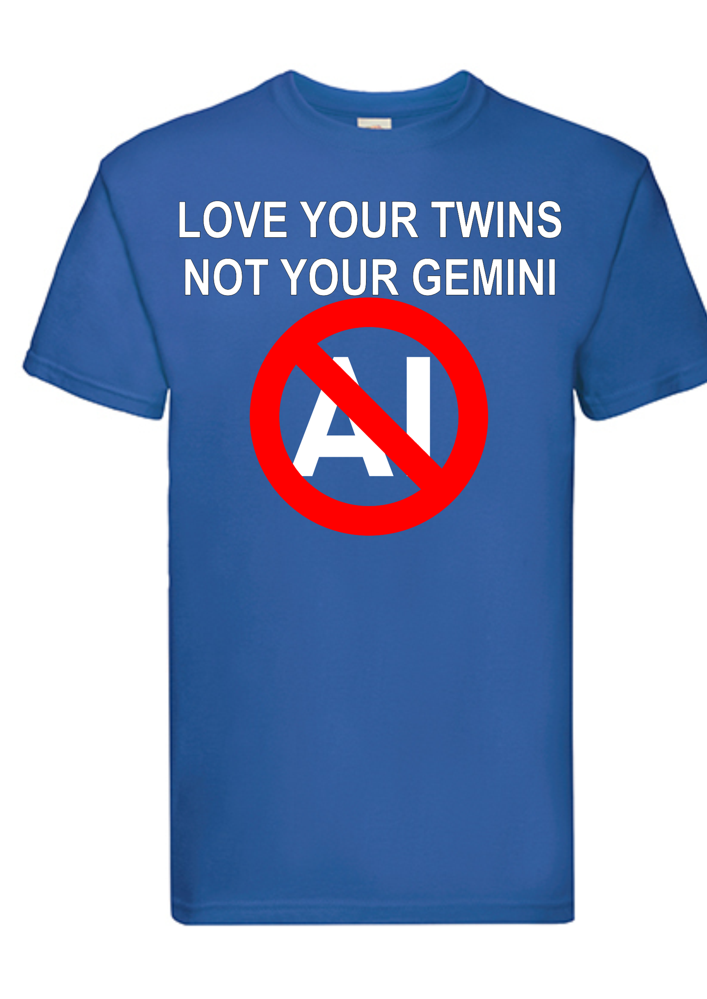 T-shirt Love your twins, not your Gemini. Havy cotton. 100% bomuld. Rojal blue