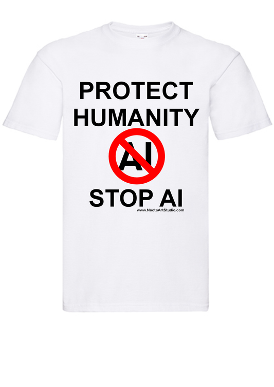 T-shirt Protect humanity stop AI. Havy cotton. 100% bomuld. Unisex. Hvid