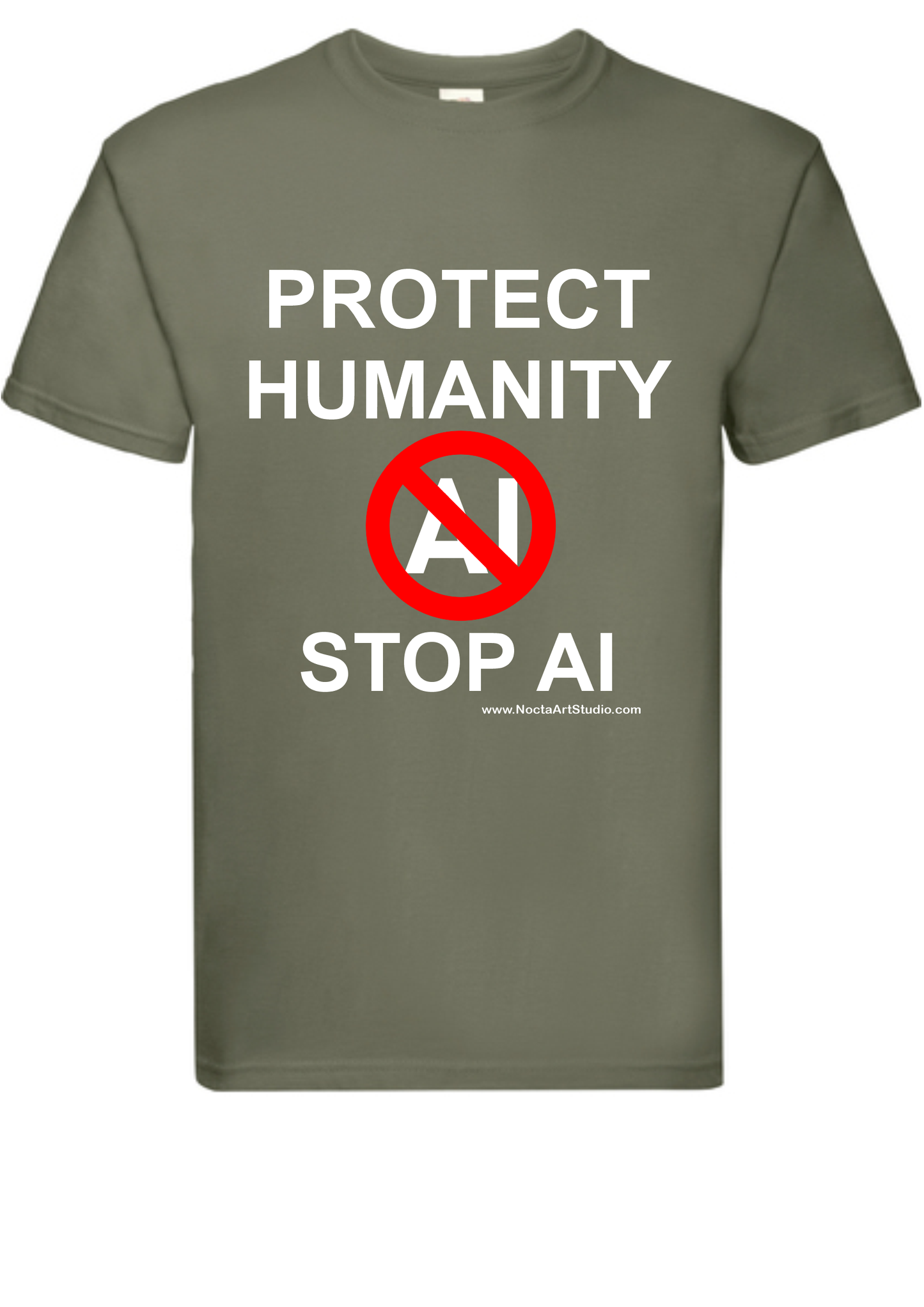 T-shirt Protect humanity stop AI. Havy cotton. 100% bomuld. Unisex. Olive.